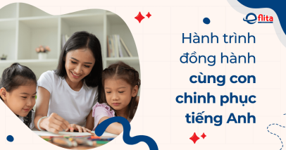 Hành trình đồng hành cùng con chinh phục tiếng Anh của mẹ Hương Minh