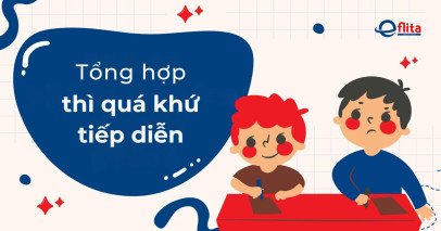 Thì quá khứ tiếp diễn (Past Continuous): Dấu hiệu và cách dùng