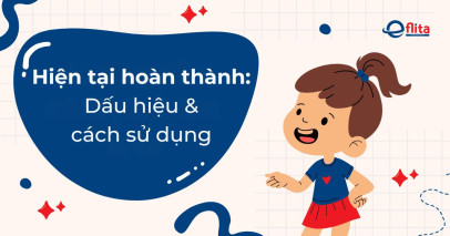 Hiện tại hoàn thành (Present Perfect): Công thức và cách dùng